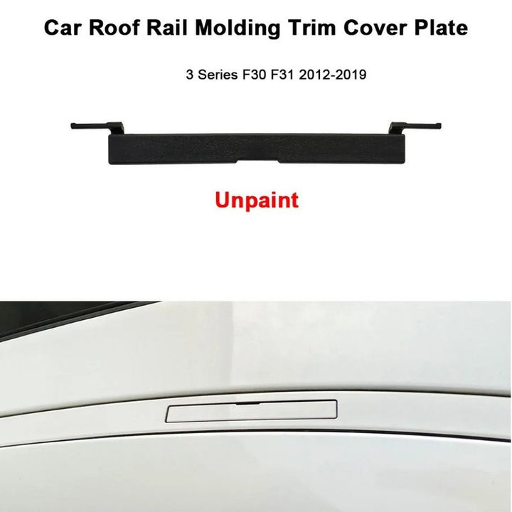 Car Craft Compatible With Bmw 3 Series F30 2012-2018 1 Series F20 2012-2018 Car Roof Rail Molding Trim Luggage Rack Cover Plate 51137312617 Unpainted - CAR CRAFT INDIA