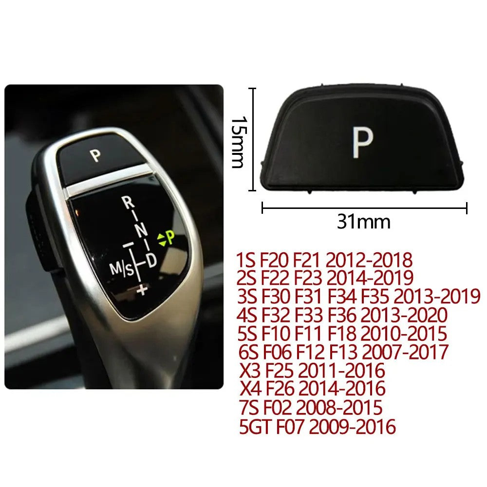 Car Craft Compatible With Bmw 1 2 3 4 5 6 7 Series F20 F30 F34 F10 F07 F06 F12 F01 F02 X3 X4 F25 F26 X5 X6 F15 F16 Gear Shift Lever Auto Parking Switch Letter P Button Cover Model B Black