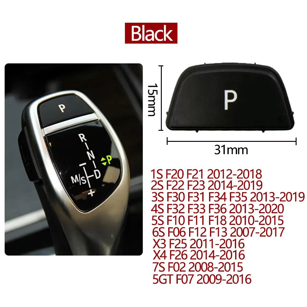 Car Craft Compatible With Bmw 1 2 3 4 5 6 7 Series F20 F30 F34 F10 F07 F06 F12 F01 F02 X3 X4 F25 F26 X5 X6 F15 F16 Gear Shift Lever Auto Parking Switch Letter P Button Cover Model B Black